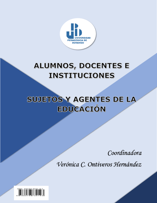 Alumnos, Docentes e Instituciones. Sujetos y Agentes de la Educación.