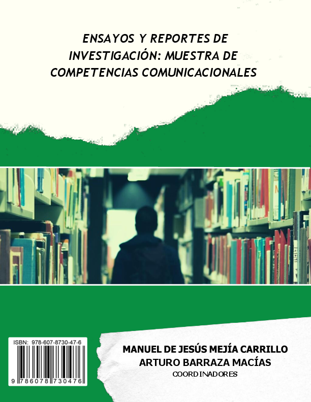 Ensayos y Reportes de Investigación: Muestra de Competencias Comunicacionales.