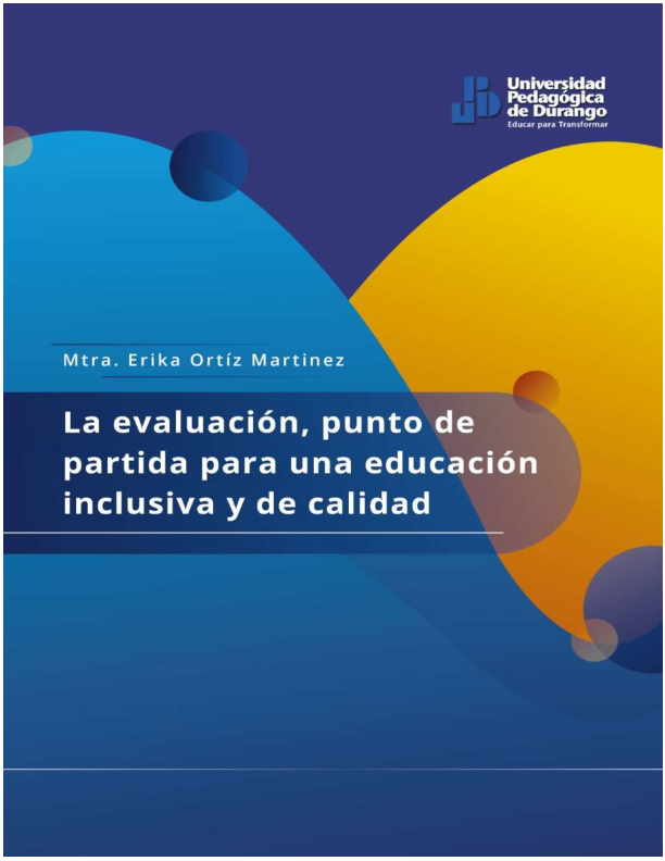 La Evaluación, punto de Partida para una Educación Inclusiva.